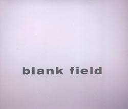 Blank Field